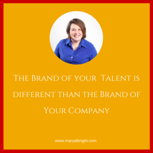 Talent Brand Is Different Than Company Brand
