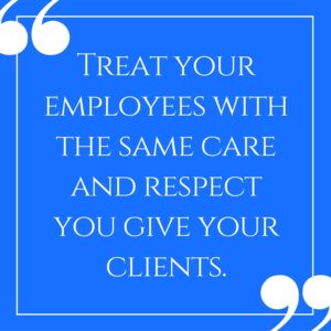 Treat Your Employees